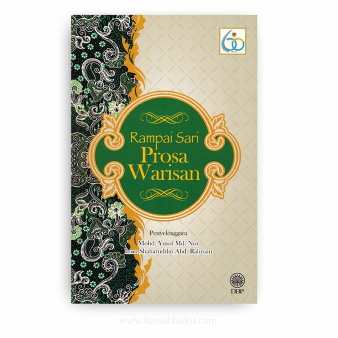 Rampai Sari Prosa Warisan Rampai Sari Prosa Warisan