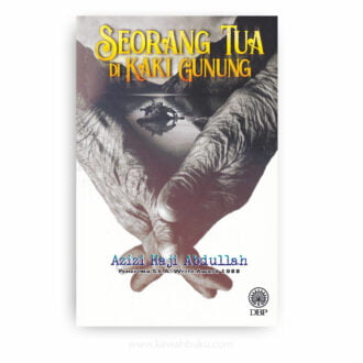 Seorang Tua di Kaki Gunung