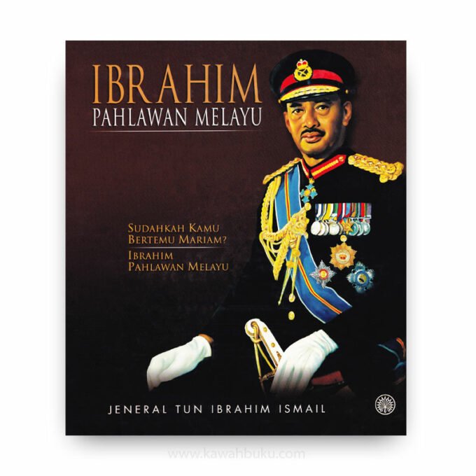 Ibrahim: Pahlawan Melayu