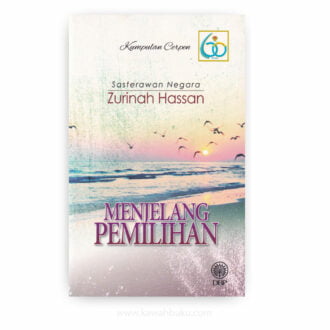 Menjelang Pemilihan: Kumpulan Cerpen