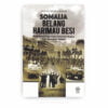 Somalia Belang Harimau Besi: Kisah Benar Perjuangan Pahlawan Negara demi Keamanan Sejagat