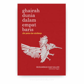 Ghairah Dunia dalam Empat Baris: Sihir Pantun dan Estetikanya