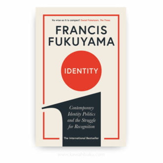 Identity: Contemporary Identity Politics and the Struggle for Recognition