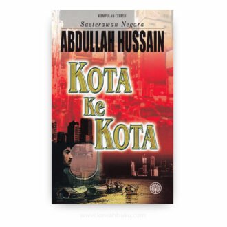 Kota ke Kota: Kumpulan Cerpen