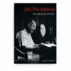 Jim Thompson: The Unsolved Mystery