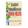 Kajian dan Perkembangan Bahasa Melayu Kajian dan Perkembangan Bahasa Melayu