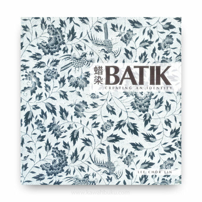 Batik: Creating an Identity