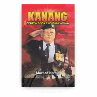 Kanang: Cerita Seorang Pahlawan
