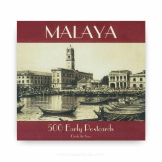Malaya: 500 Early Postcards
