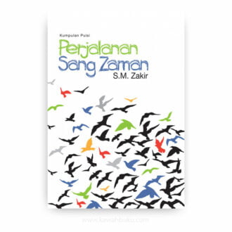 Perjalanan Sang Zaman: Kumpulan Puisi