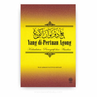 Yang di-Pertuan Agong: Kedaulatan, Prerogatif dan Amalan
