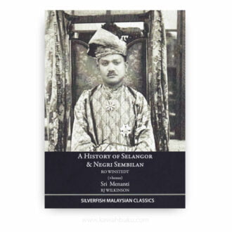 A History of Selangor and Negri Sembilan