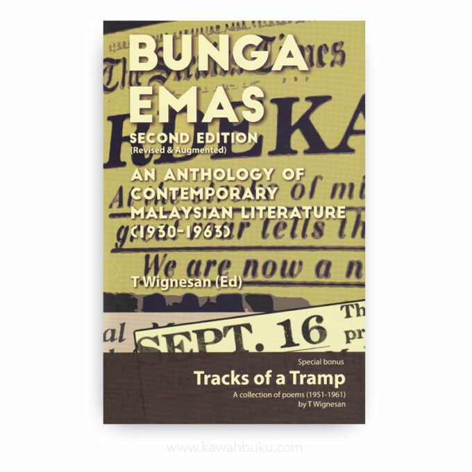 Bunga Emas: An Anthology of Contemporary Malaysian Literature (1930-1963)