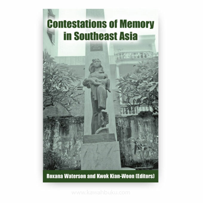 Contestations of Memory in Southeast Asia