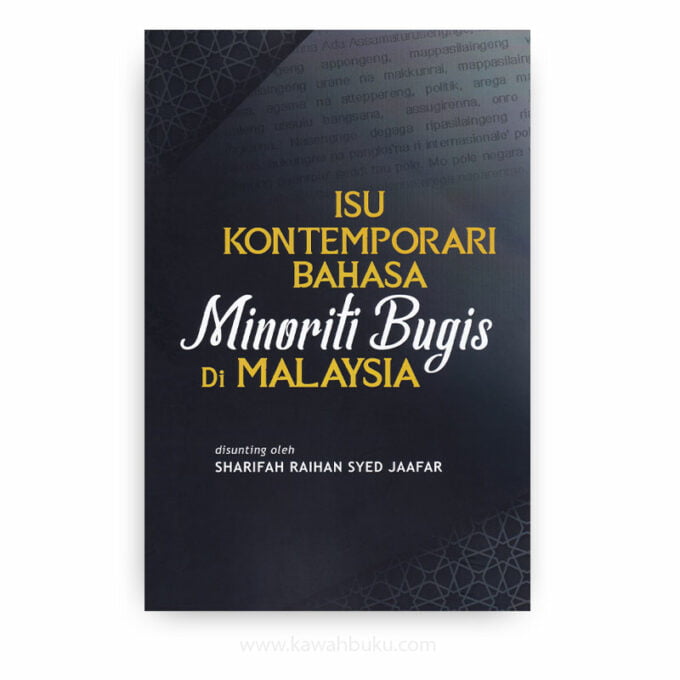 Isu Kotemporari Bahasa Minoriti Bugis di Malaysia Isu Kotemporari Bahasa Minoriti Bugis di Malaysia