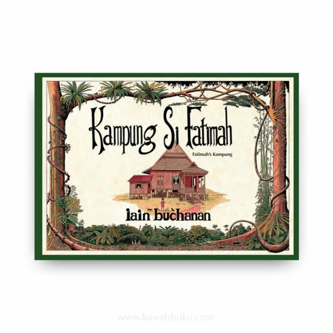 Kampung Si Fatimah Kampung Si Fatimah