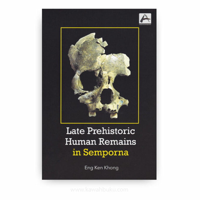 Late Prehistoric Human Remains in Semporna Late Prehistoric Human Remains in Semporna