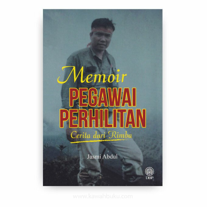Memoir Pegawai Perhilitan: Cerita dari Rimba Memoir Pegawai Perhilitan: Cerita dari Rimba