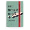 Nine-Tenths of the Law: Enduring Dispossession in Indonesia Nine-Tenths of the Law: Enduring Dispossession in Indonesia