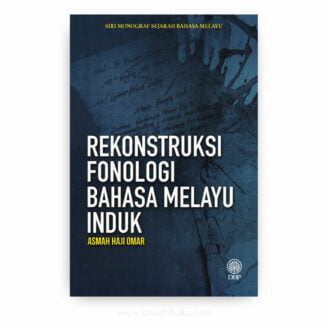 Rekonstruksi Fonologi Bahasa Melayu Induk