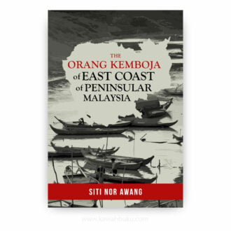 The Orang Kemboja of East Coast of Peninsular Malaysia