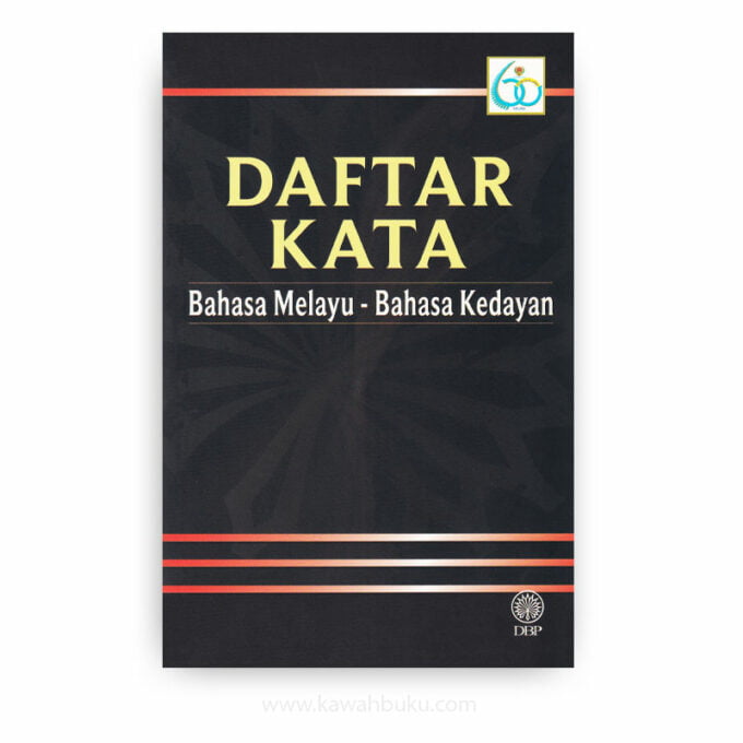 Daftar Kata Bahasa Melayu-Bahasa Kedayan Daftar Kata Bahasa Melayu-Bahasa Kedayan