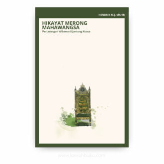 Hikayat Merong Mahawangsa: Pertarungan Wibawa di Jantung Kuasa