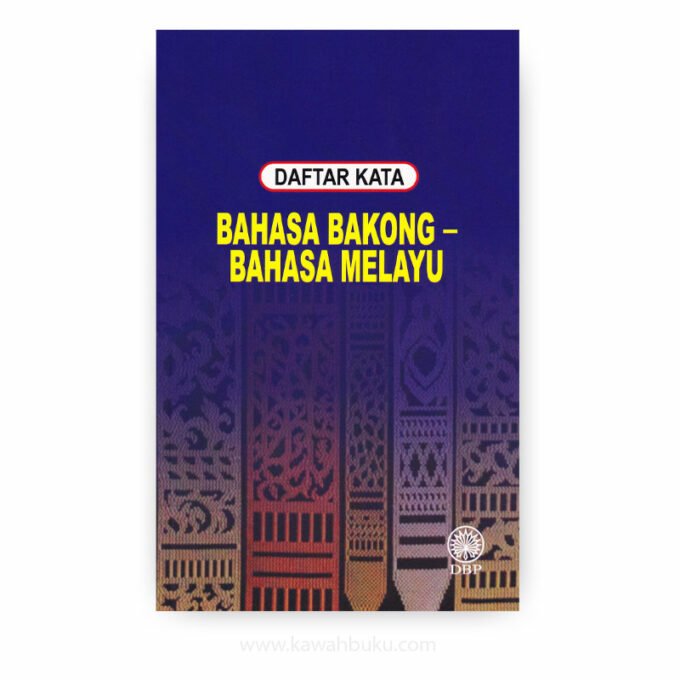 Daftar Kata: Bahasa Bakong-Bahasa Melayu