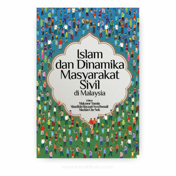 Islam dan Dinamika Masyarakat Sivil di Malaysia