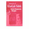Memoirs of Khatijah Sidek: Puteri Kesateria Bangsa Memoirs of Khatijah Sidek: Puteri Kesateria Bangsa
