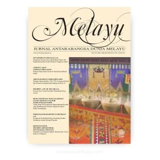 Melayu: Jurnal Antarabangsa Dunia Melayu (Jilid 12 Bil. 2)