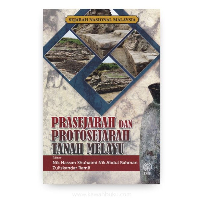 Prasejarah dan Protosejarah Tanah Melayu