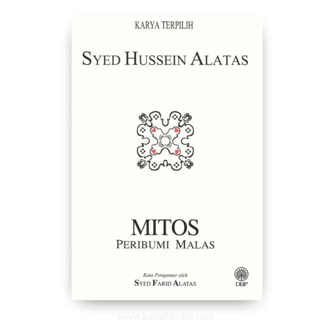 Mitos Peribumi Malas Mitos Peribumi Malas