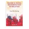 Racism and Racial Discrimination in Malaysia Racism and Racial Discrimination in Malaysia