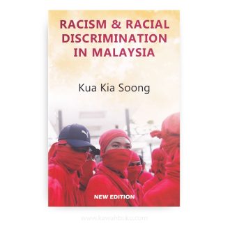 Racism and Racial Discrimination in Malaysia