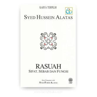 Rasuah: Sifat, Sebab dan Fungsi