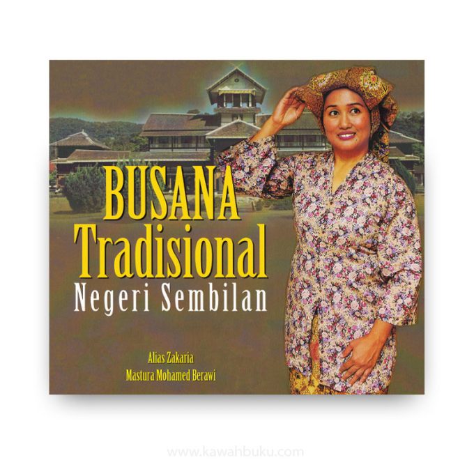 Busana Tradisional Negeri Sembilan