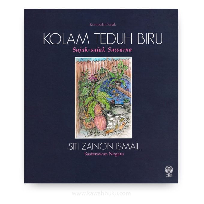 Kolam Teduh Biru: Sajak-Sajak Suwarna