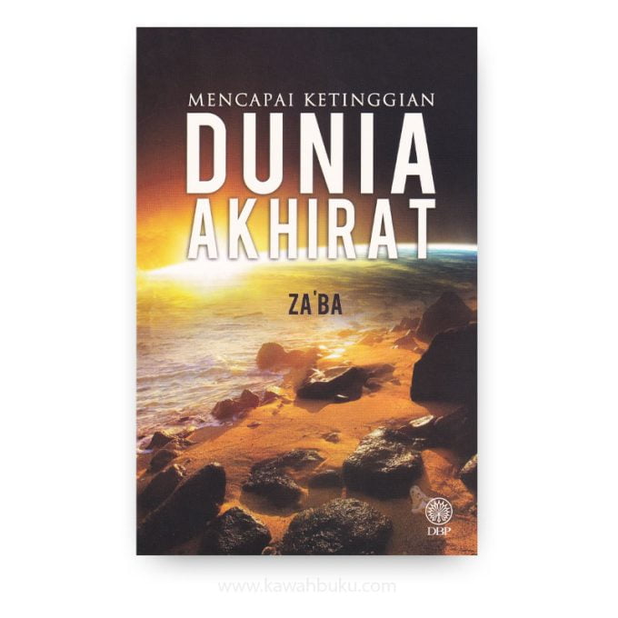 Mencapai Ketinggian Dunia Akhirat