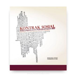 Kontrak Sosial Perlembagaan Persekutuan 1957: Pengikat Jati Diri Bangsa Malaysia Merdeka