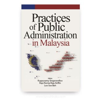 Practices of Public Administration in Malaysia