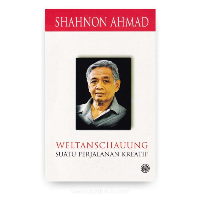 Weltanschauung: Suatu Perjalanan Kreatif