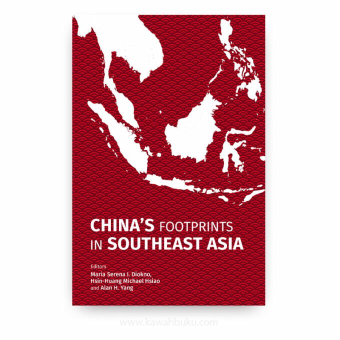 China's Footprints in Southeast Asia China's Footprints in Southeast Asia