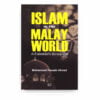 Islam in the Malay World: Al-Falimbānī's Scholarship Islam in the Malay World: Al-Falimbānī's Scholarship