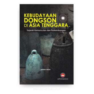 Kebudayaan Dongson di Asia Tenggara: Sejarah Kemunculan dan Perkembangan