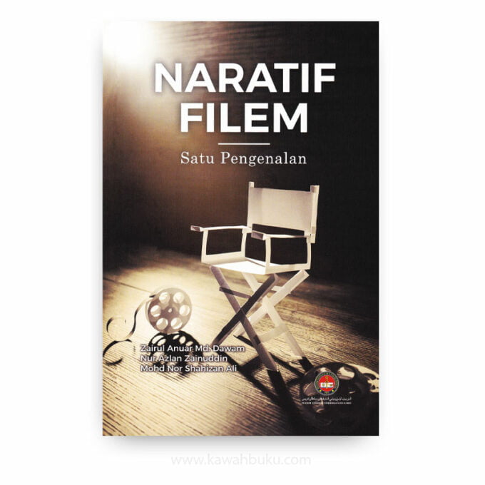 Naratif Filem: Satu Pengenalan Naratif Filem: Satu Pengenalan