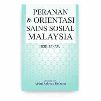 Peranan dan Orientasi Sains Sosial Malaysia
