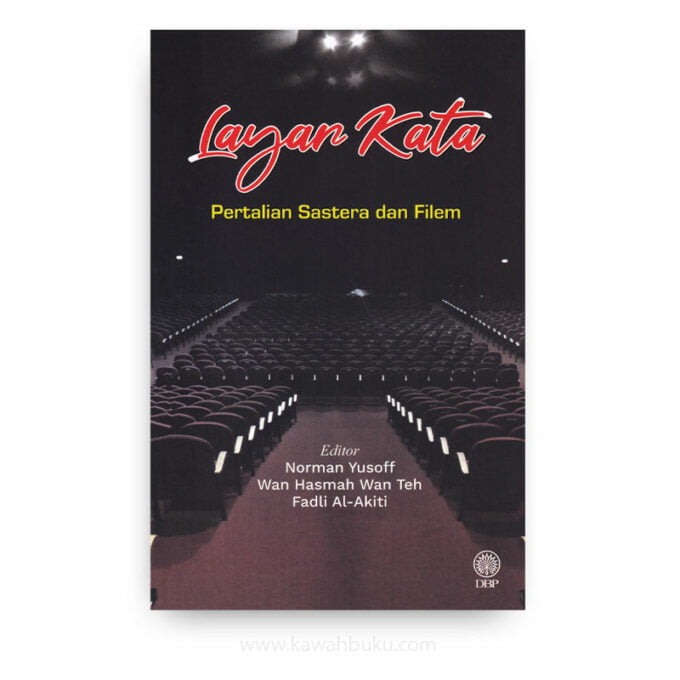 Layar Kata: Pertalian Sastera dan Filem