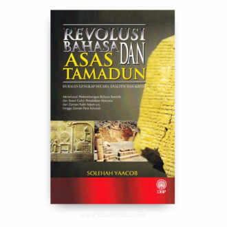 Revolusi Bahasa dan Asas Tamadun: Huraian Lengkap secara Analitis dan Kritis