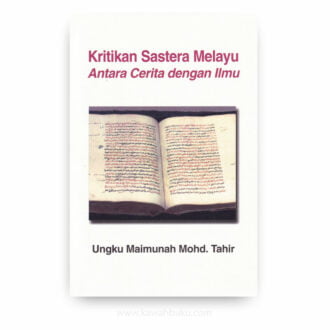 Kritikan Sastera Melayu: Antara Cerita dan Ilmu
